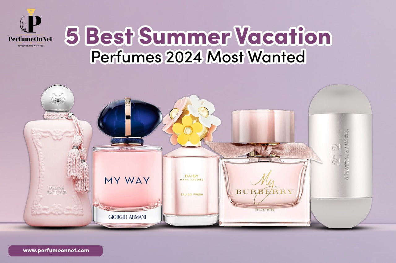 5 Best Summer Vacation Perfumes 2024 [Most Wanted]